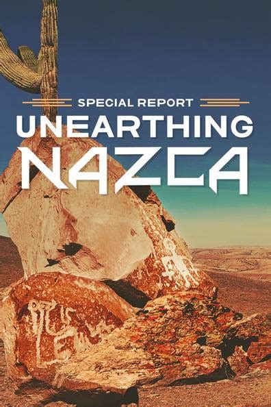 unearthing nazca